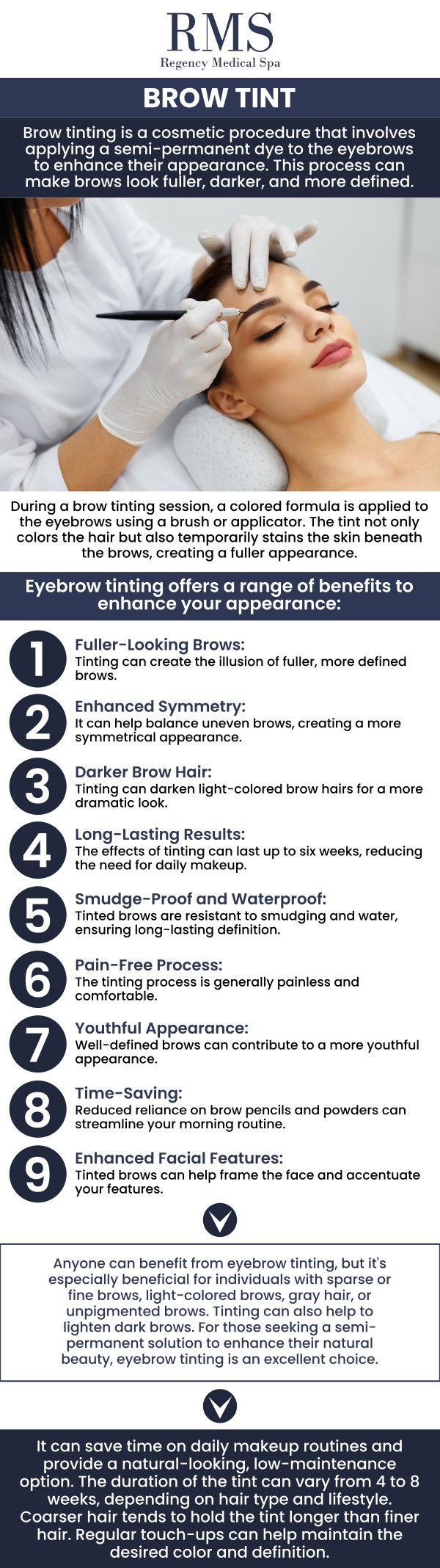 Eyebrow tinting is perfect for anyone looking to enhance the shape and fullness of their brows. Julie Stewart at Regency Medical Spa offers professional tinting services to individuals with various eyebrow colors and types, providing a natural, defined look. The treatment is quick and effective, creating a fuller, more polished appearance that lasts for weeks. Whether you want to darken your brows or fill in sparse areas, eyebrow tinting is a great option for a low-maintenance, effortless beauty boost. For more information, contact us today or book an appointment online. We are conveniently located at 300 Fox Glen Court Barrington, IL 60010.