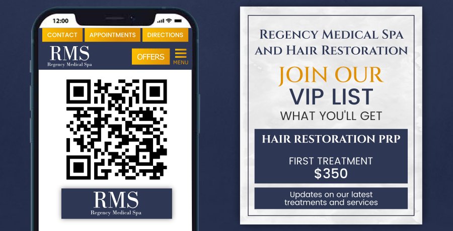 Join the VIP List of Regency Medical Spa and Hair Restoration in Barrington, IL